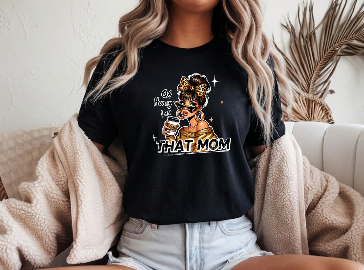Oh honey i am that mom!