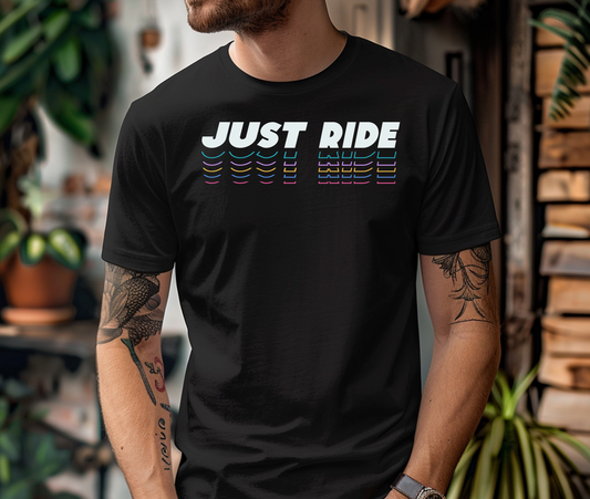 Just ride!
