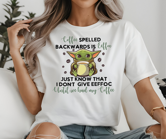 Coffee spelled backwards is eeffoc!